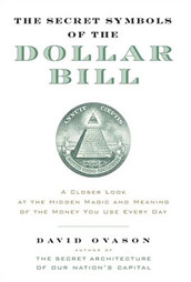 The Secret Symbols of  the Dollar Bill